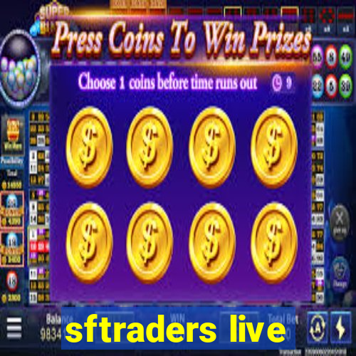 sftraders live